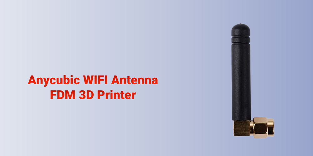WIFI Antenna for FDM 3D Printers